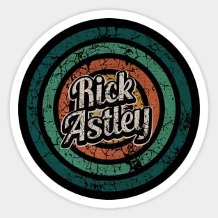 Rick Astley // Retro Circle Crack Vintage Sticker